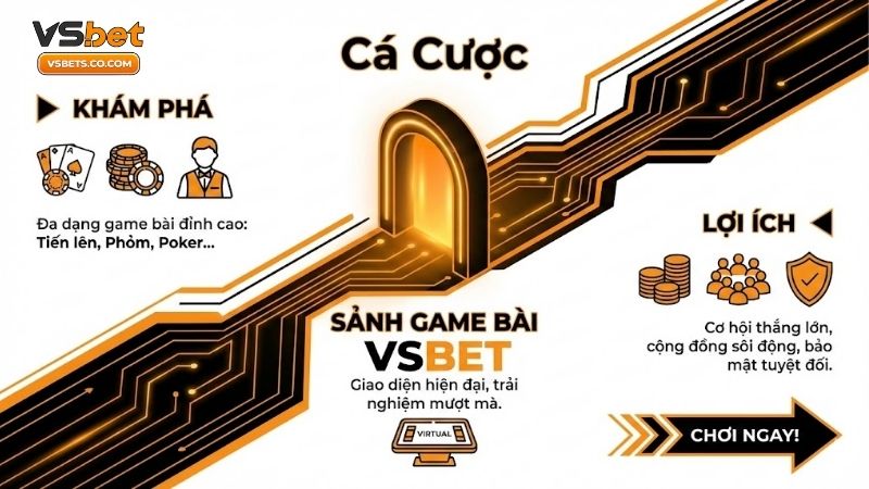 game-bai-vsbet-kham-pha-khong-gian-danh-bai-thuong-luu